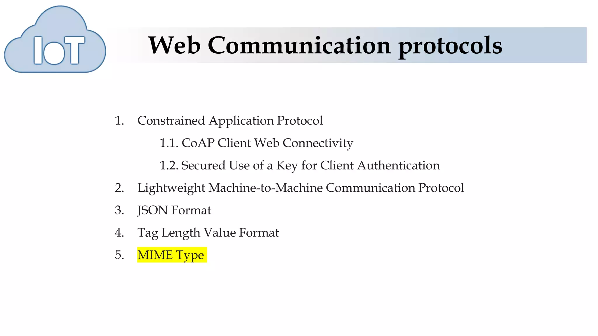 web communication protocols in IoT | PPTX | Internet | Computing