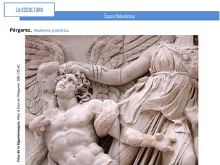 Friso de la Gigantomaquia. Altar d Zeus en Pérgamo. 180-170 aC.


                                                                  Pérgamo.
                                                                                                         LA ESCULTURA


                                                                  Realismo y retórica.
                                                                                         Época Helenística
 