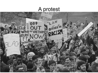 A protest
 
