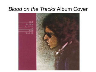 Blood on the Tracks Album Cover
 