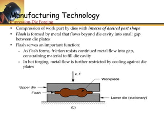 Flash In Forging Process U4 p1 metal forming processes | PDF