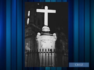 CRUZ
 