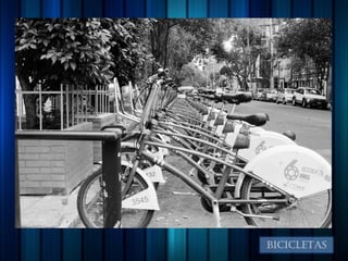 BICICLETAS
 