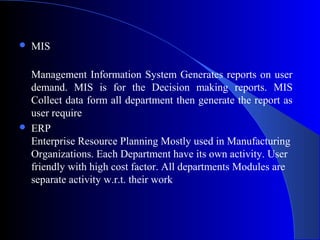 MIS Applications: Enterprise Resource Planning (ERP), MIS and ERP ...