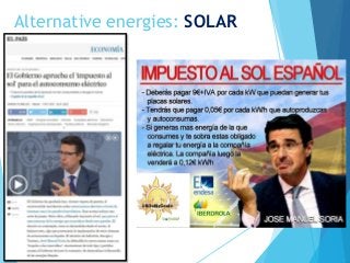 Alternative energies: SOLAR
 