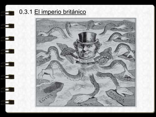 0.3.1 El imperio británico
 