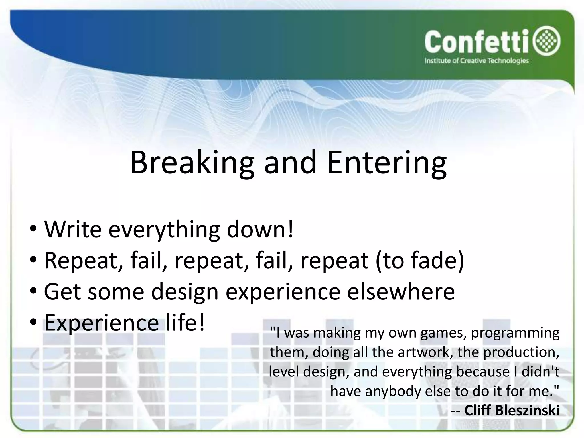 The Life of a Game Designer Cliff Bleszinski