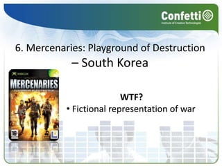  Glamorisation of violence and gangs9. Commandos: Behind Enemy Lines – GermanyWTF? Nazism exploitation