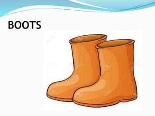 BOOTS
 