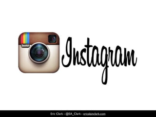 Eric Clark - @EA_Clark - ericalainclark.com
 