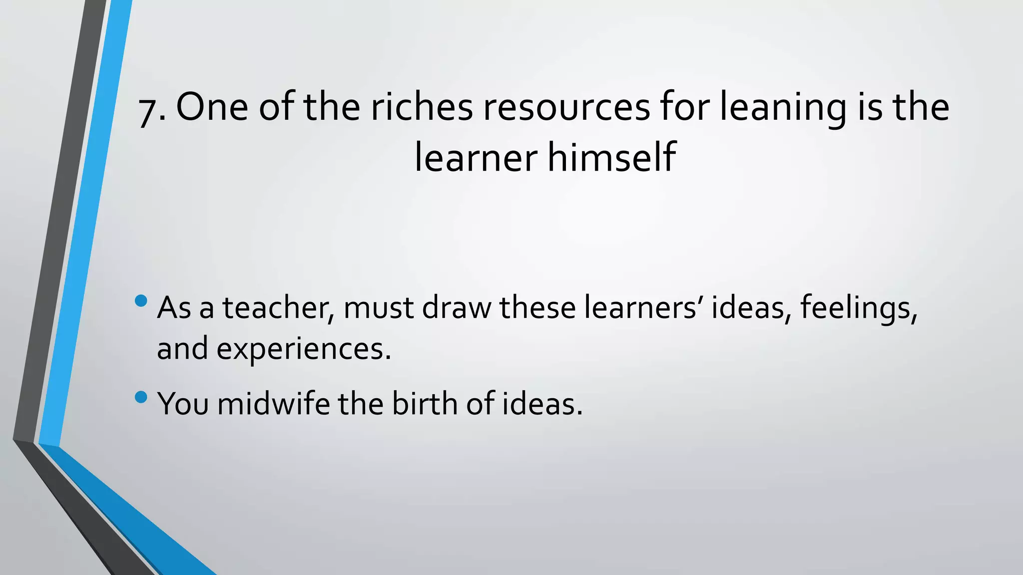 Principles of Teaching and Learning | PPTX | Primary Education | Education