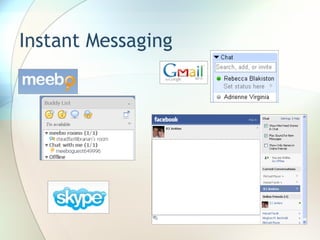 Instant Messaging 