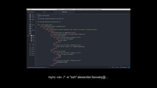 rsync -rav ./* -e "ssh" alexander.lisovsky@...
 