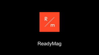 ReadyMag
 