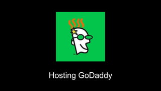 Hosting GoDaddy
 