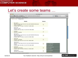Let’s create some teams … 02/09/10 02/09/10 