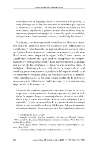 28
Tonatiuh Morgan Hernánde
Meyibó, N m. 21, enero-junio de 2021, pp. 7-47, ISSN 0187-702X
necesidades de un lenguaje, don...