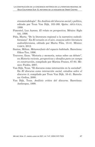 47
La construcción de la conciencia histórica en la literatura regional de
Baja California Sur: El retorno de la hoguera d...