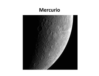 Mercurio
 