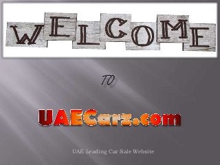 UAE Leading Car Sale Website

 