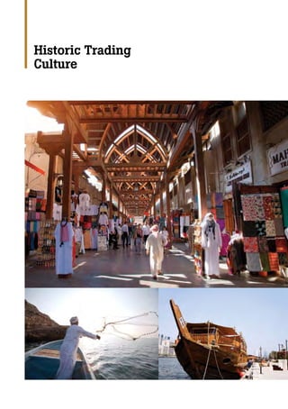 Historic Trading
Culture
 