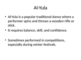 Exploring the Traditional Arts of the UAE: Al-Azi, Al-Yula, Al-Razfa ...