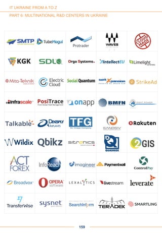 IT UKRAINE FROM A TO Z
PART 6: MULTINATIONAL R&D CENTERS IN UKRAINE
159
 