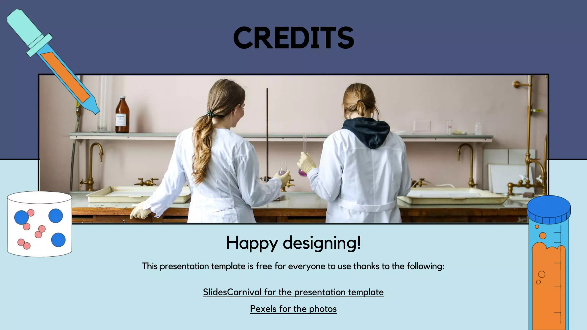 This presentation template is free for everyone to use thanks to the following:
SlidesCarnival for the presentation template
Pexels for the photos
Happy designing!
CREDITS
 