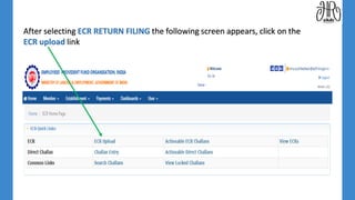 After selecting ECR RETURN FILING the following screen appears, click on the
ECR upload link
 
