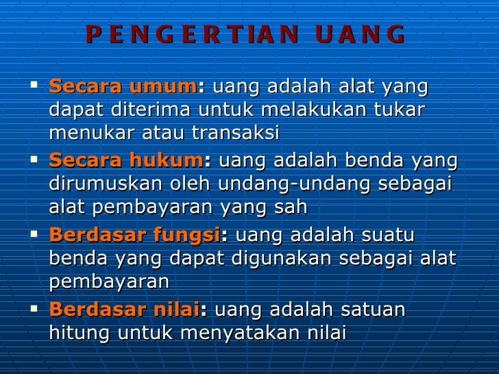 Apa Yang Di Maksud Dengan Uang - Info Terkait Uang