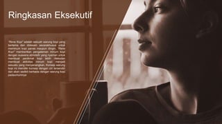 Ringkasan Eksekutif
“Rene Kopi” adalah sebuah warung kopi yang
bertema dan didesain secarakhusus untuk
meminum kopi panas maupun dingin. “Rene
Kopi” memberikan pengalaman minum kopi
dengan suasana atmotsfir yang nyaman untuk
membuat penikmat kopi lebih rileksdan
membuat aktivitas minum kopi menjadi
sesuatu yang menyenangkan. Konsep warung
kopi ini memiliki konsep dengan ciri tersendiri
dan akan sedikit berbeda dengan warung kopi
padaumumnya
 