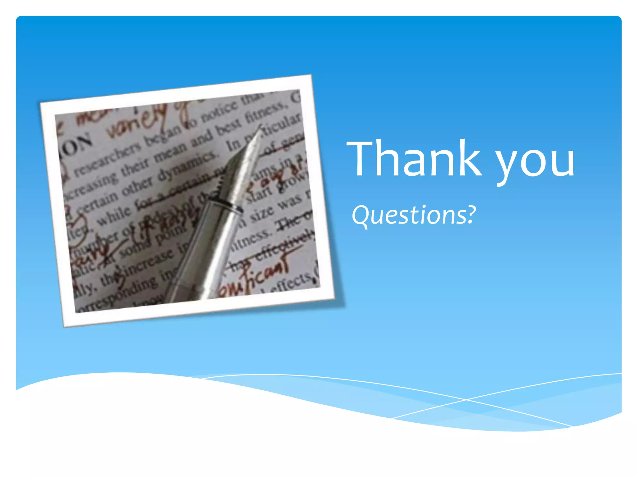 Thank you
Questions?

 