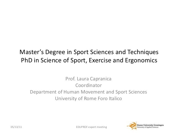 master's degree in Sport Sciences and Techniques