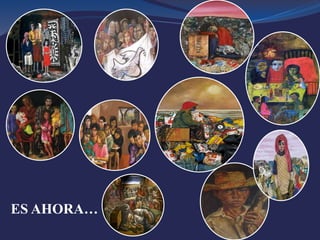 ES AHORA…
 