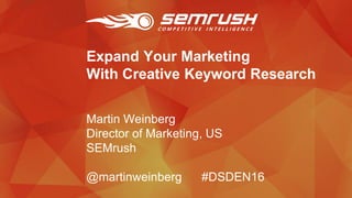 martin weinberg semrush