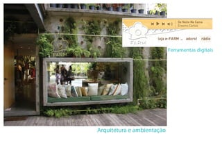 28BEC6
Ferramentas digitais
Arquitetura e ambientação
 