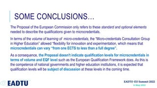 SOME CONCLUSIONS…
The Proposal of the European Commission only refers to these standard and optional elements
needed to de...