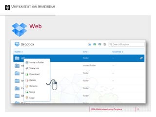 Web




      UBA Webtoolworkshop Dropbox   11
 