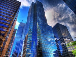 Digital Distribution: Corporate Style Image: paul (dex) 