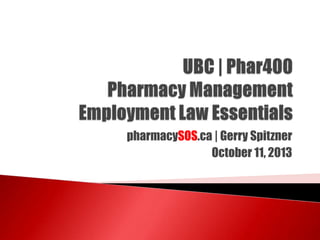 pharmacySOS.ca | Gerry Spitzner
October 11, 2013

 