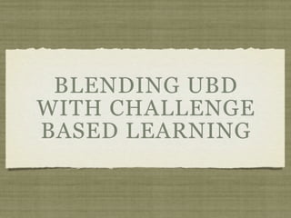 Understanding by Design and Tech Integration | KEY