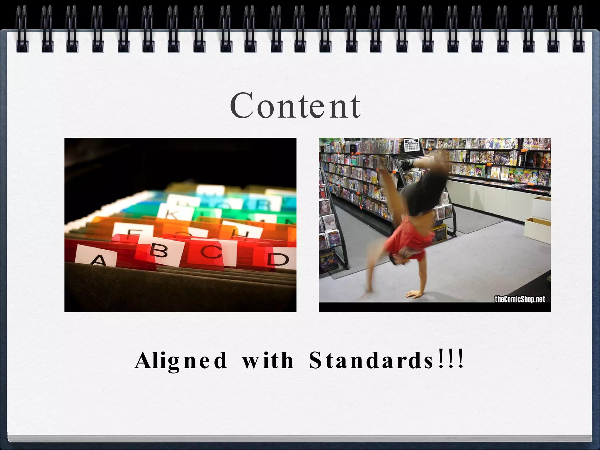 Content  Aligned with Standards!!! 