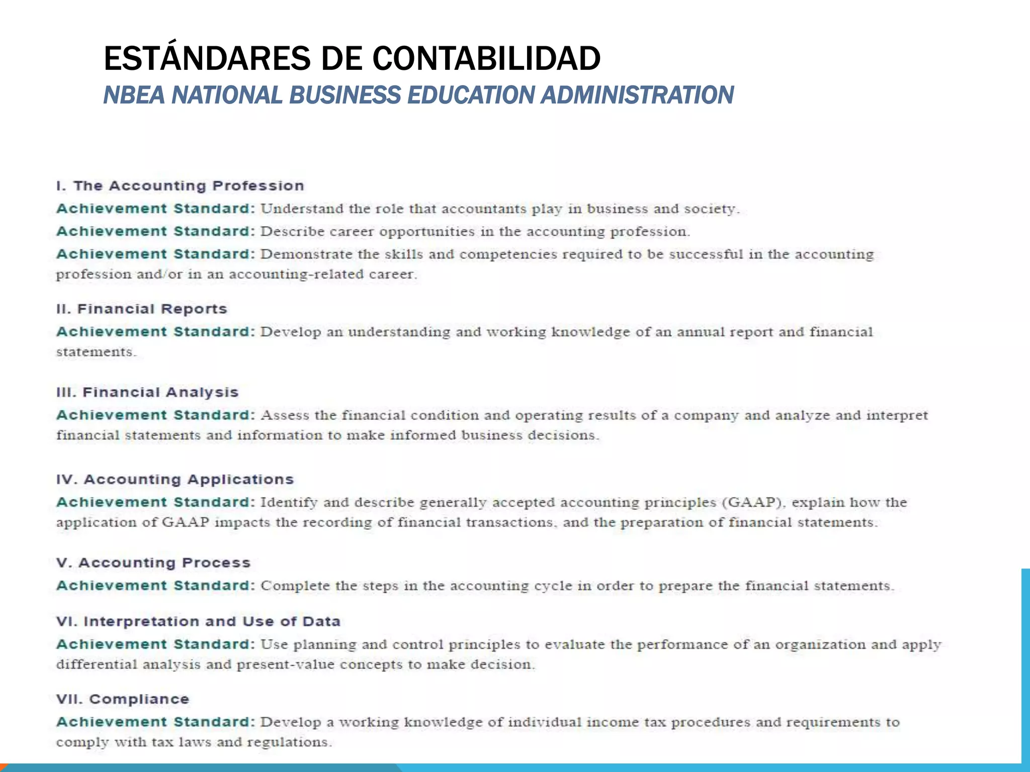 ESTÁNDARES DE CONTABILIDAD 
NBEA NATIONAL BUSINESS EDUCATION ADMINISTRATION 
 
