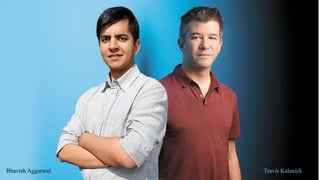 Bhavish Aggarwal Travis Kalanick
 
