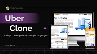Uber Clone Taxi App Development in Multiple Languages | PDF