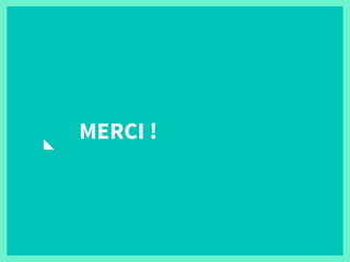 MERCI !
 