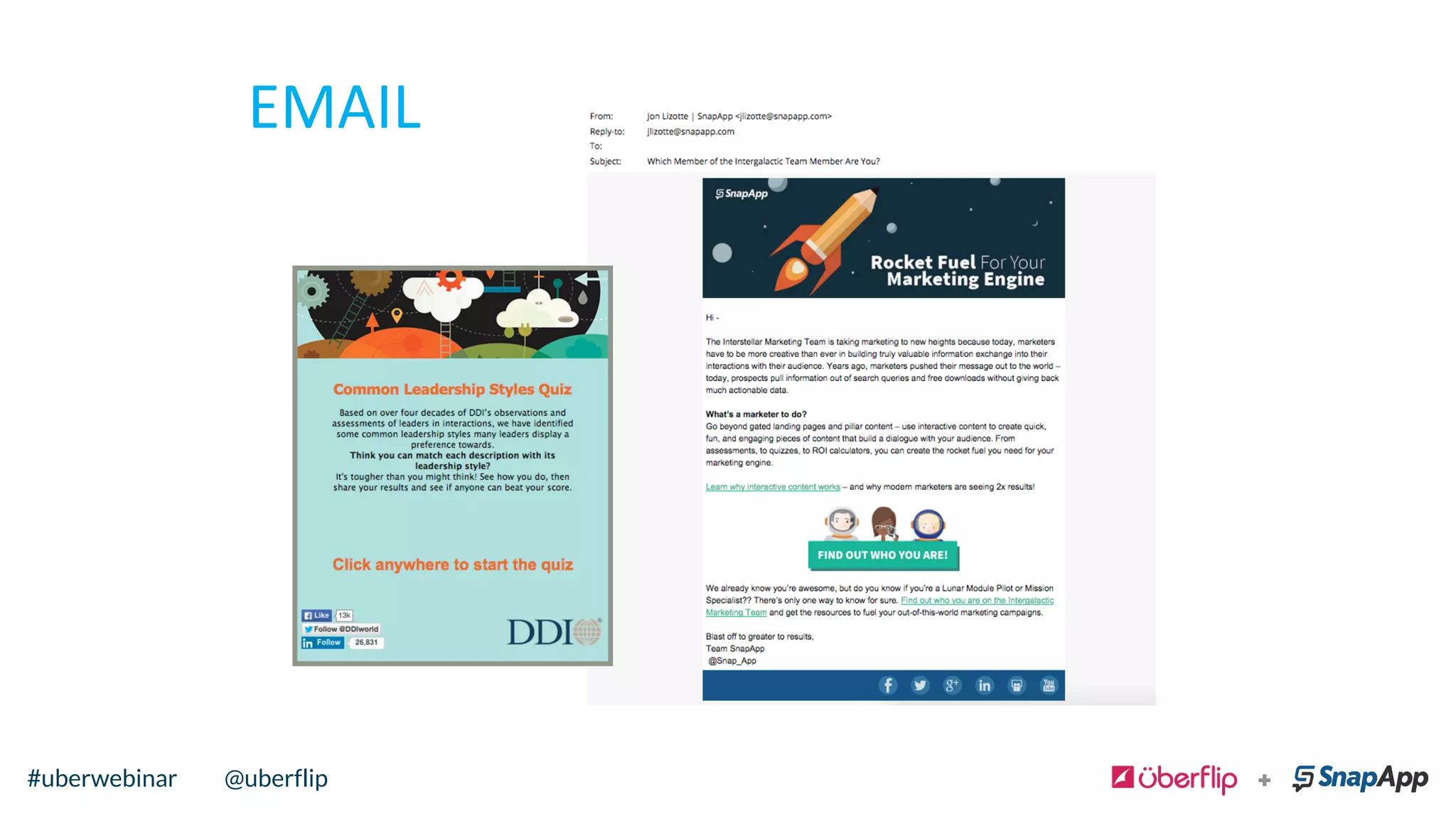 EMAIL	
  
@uberflip#uberwebinar @uberflip#uberwebinar
 