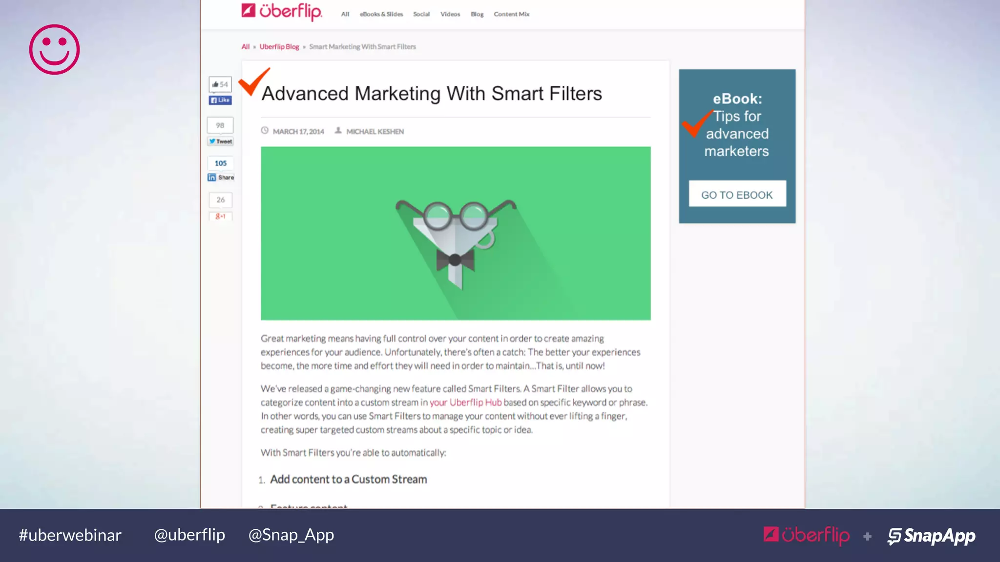 #uberwebinar @uberflip @Snap_App
L
 