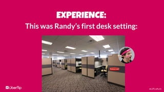 #UFculture
EXPERIENCE:
???
???
Too often people work in silos
Where two people don’t know each other
We need to work as a tribe
Where we collaborate to solve
 