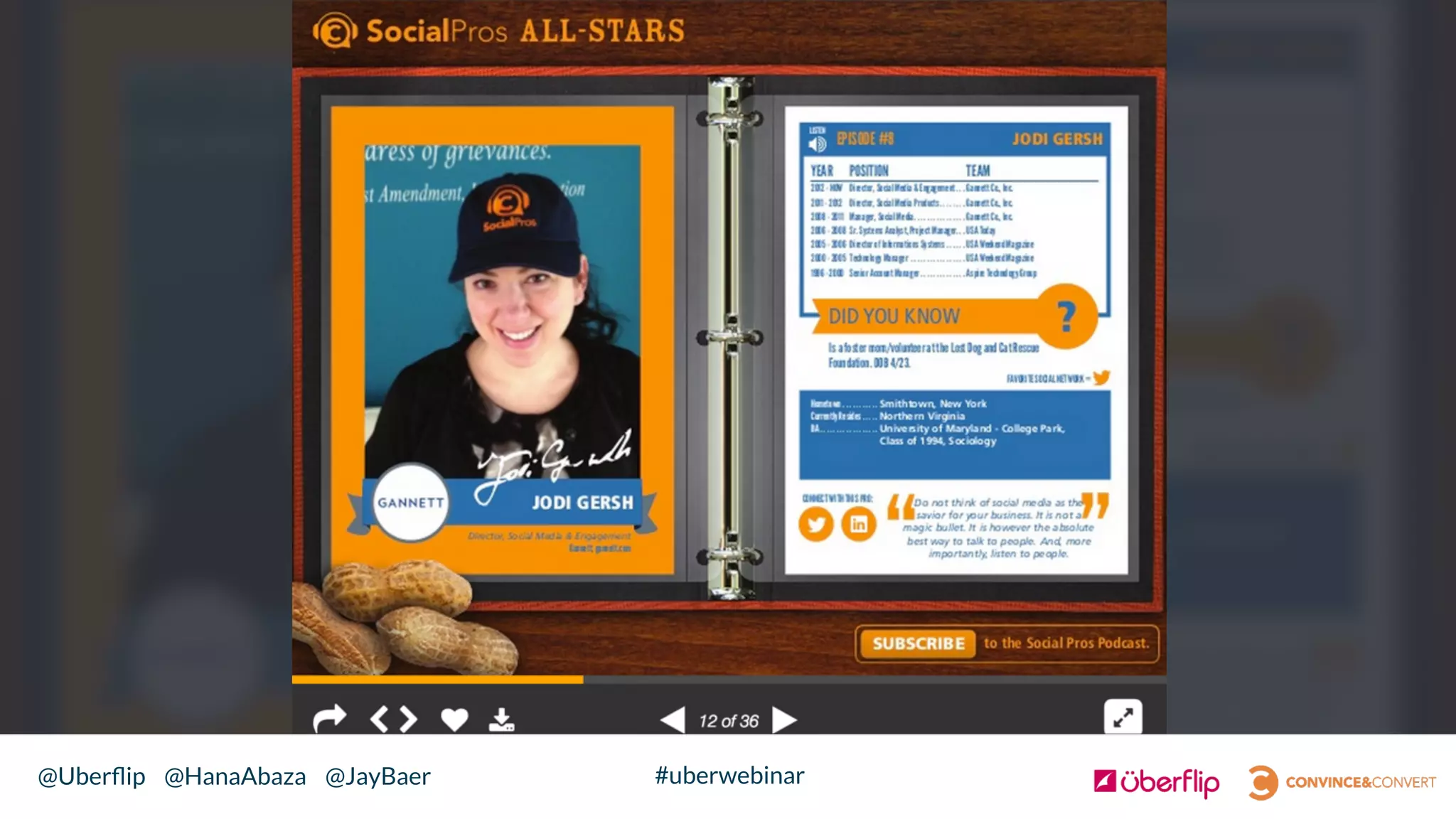 @Uberﬂip @HanaAbaza @JayBaer #uberwebinar
 